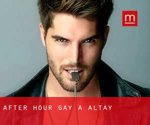 After Hour Gay a Altay