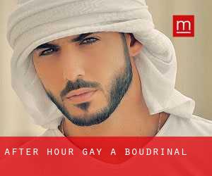 After Hour Gay a Boudrinal