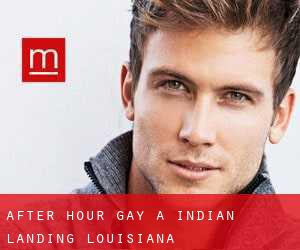 After Hour Gay a Indian Landing (Louisiana)