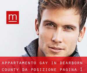 Appartamento Gay in Dearborn County da posizione - pagina 1