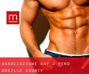 Associazione Gay a Pend Oreille County