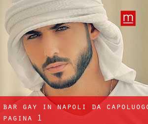 Bar Gay in Napoli da capoluogo - pagina 1