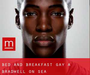 Bed and Breakfast Gay a Bradwell on Sea