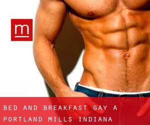 Bed and Breakfast Gay a Portland Mills (Indiana)