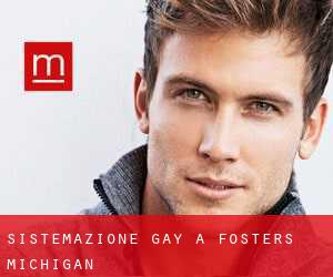 Sistemazione Gay a Fosters (Michigan)
