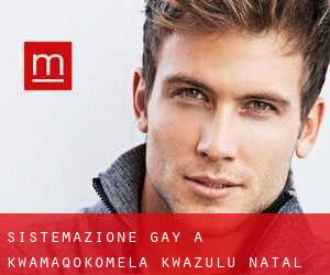 Sistemazione Gay a KwaMaqokomela (KwaZulu-Natal)