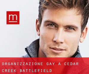 Organizzazione Gay a Cedar Creek Battlefield