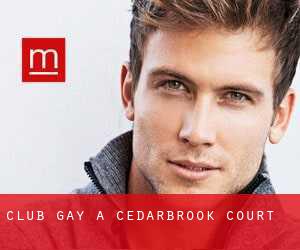 Club Gay a Cedarbrook Court