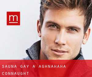 Sauna Gay a Aghnahaha (Connaught)