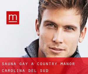 Sauna Gay a Country Manor (Carolina del Sud)