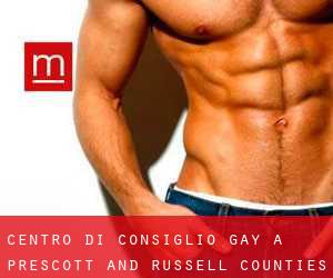 Centro di Consiglio Gay a Prescott and Russell Counties