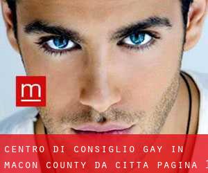 Centro di Consiglio Gay in Macon County da città - pagina 1