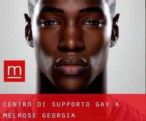 Centro di Supporto Gay a Melrose (Georgia)