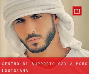 Centro di Supporto Gay a Moro (Louisiana)