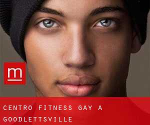 Centro Fitness Gay a Goodlettsville
