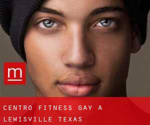 Centro Fitness Gay a Lewisville (Texas)