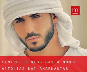 Centro Fitness Gay a Nomós Aitolías kai Akarnanías