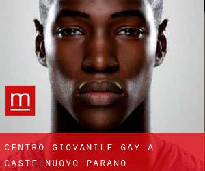 Centro Giovanile Gay a Castelnuovo Parano