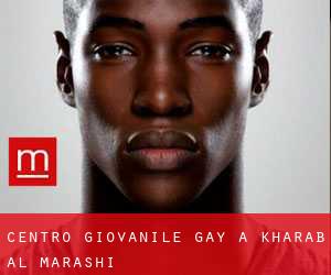 Centro Giovanile Gay a Kharab Al Marashi