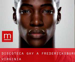 Discoteca Gay a Fredericksburg (Virginia)