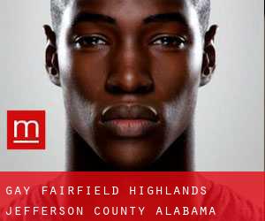 gay Fairfield Highlands (Jefferson County, Alabama)