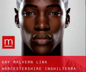 gay Malvern Link (Worcestershire, Inghilterra)