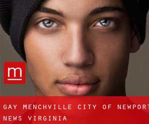 gay Menchville (City of Newport News, Virginia)