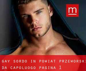 Gay Sordo in Powiat przeworski da capoluogo - pagina 1