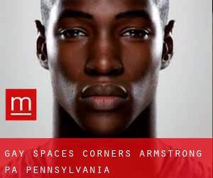 gay Spaces Corners (Armstrong PA, Pennsylvania)