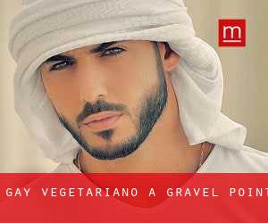 Gay Vegetariano a Gravel Point