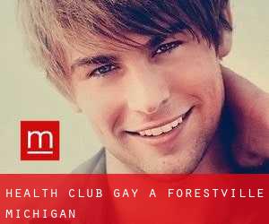 Health Club Gay a Forestville (Michigan)