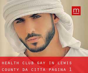 Health Club Gay in Lewis County da città - pagina 1