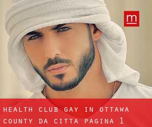 Health Club Gay in Ottawa County da città - pagina 1