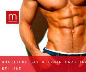 Quartiere Gay a Lyman (Carolina del Sud)