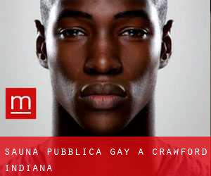 Sauna pubblica Gay a Crawford (Indiana)